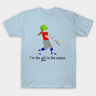 Girl in the arena T-Shirt